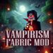 Vampirism Fabric Mod APK